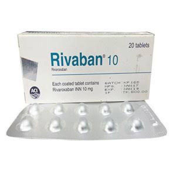 Rivaban 10 mg Tablet Bangladesh,Rivaban 10 mg Tablet price, usage of Rivaban 10 mg Tablet