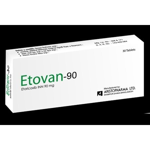 ETOVAN 90 MG in Bangladesh,ETOVAN 90 MG price , usage of ETOVAN 90 MG