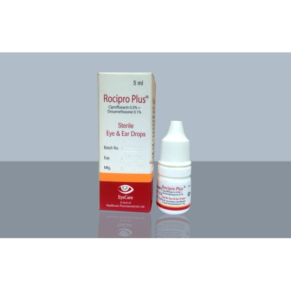Rocipro Plus Eye/Ear Drop, Ciprofloxacin + Dexamethasone, Ciprofloxacin
